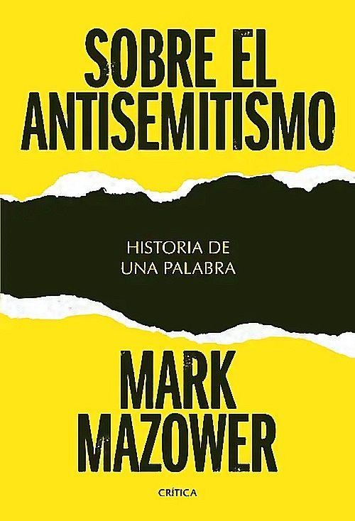 Libro Sobre el antisemitismo - Mark Mazower-0
