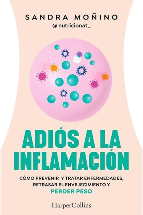 Libro Adiós A La Inflamación - Sandra Moñino-0