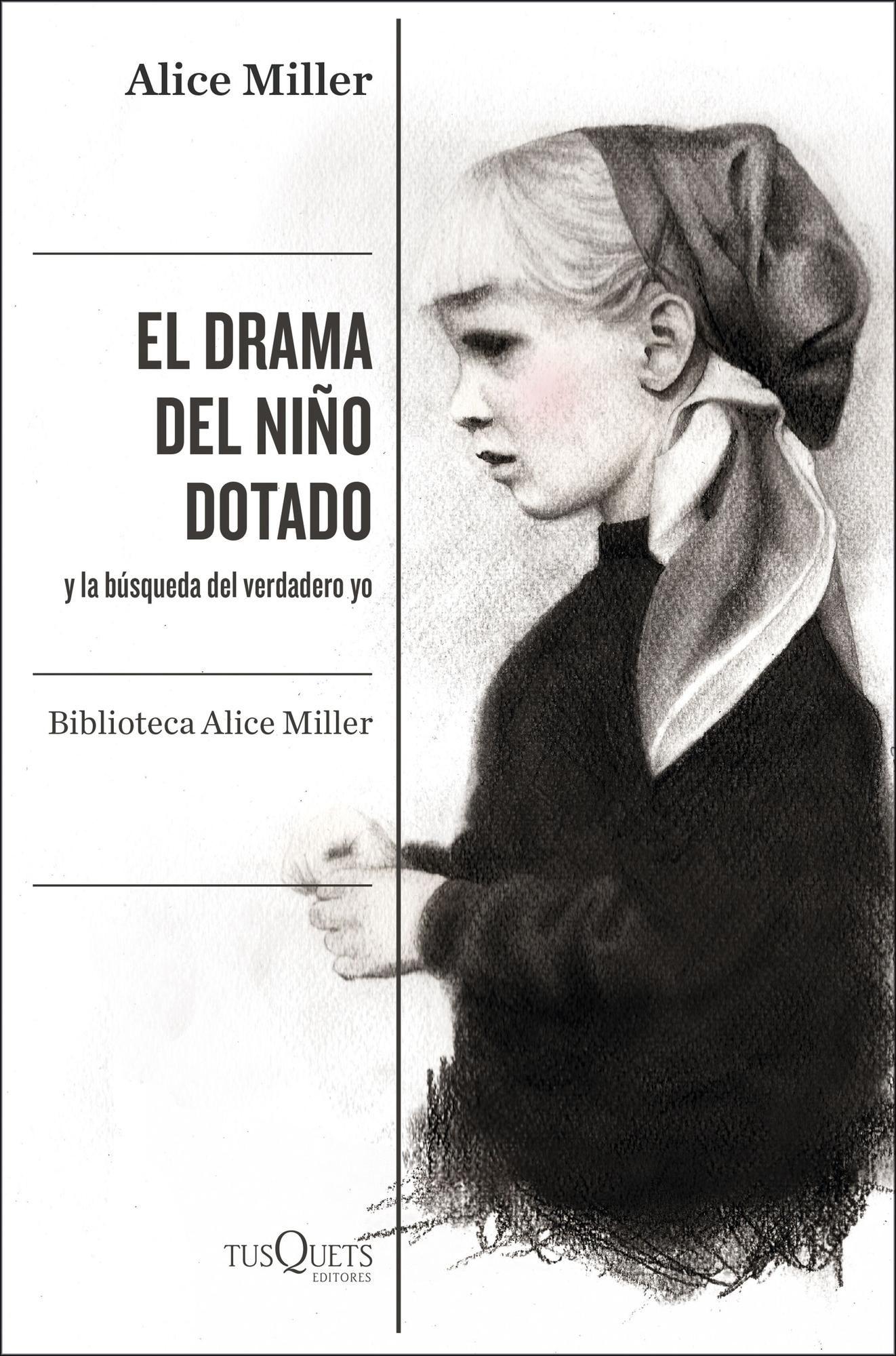 Libro El drama del niño dotado -- Alice Miller-0