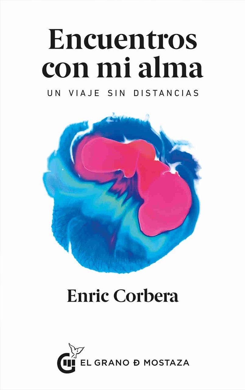 Libro Encuentros con mi alma - Enric Corbera-0