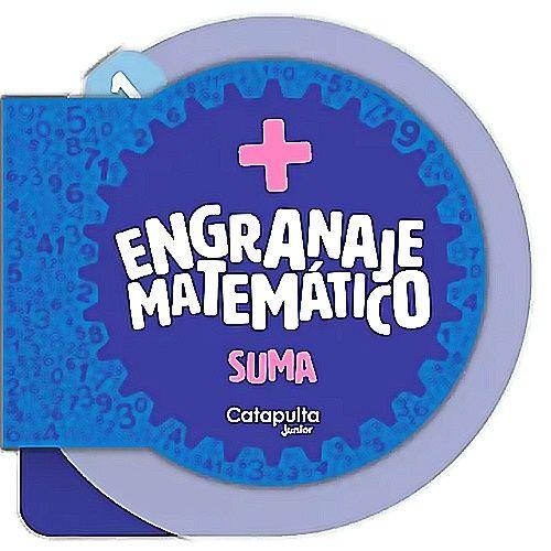 Libro Engranaje Matemático: Suma - Editores, Catapulta-0
