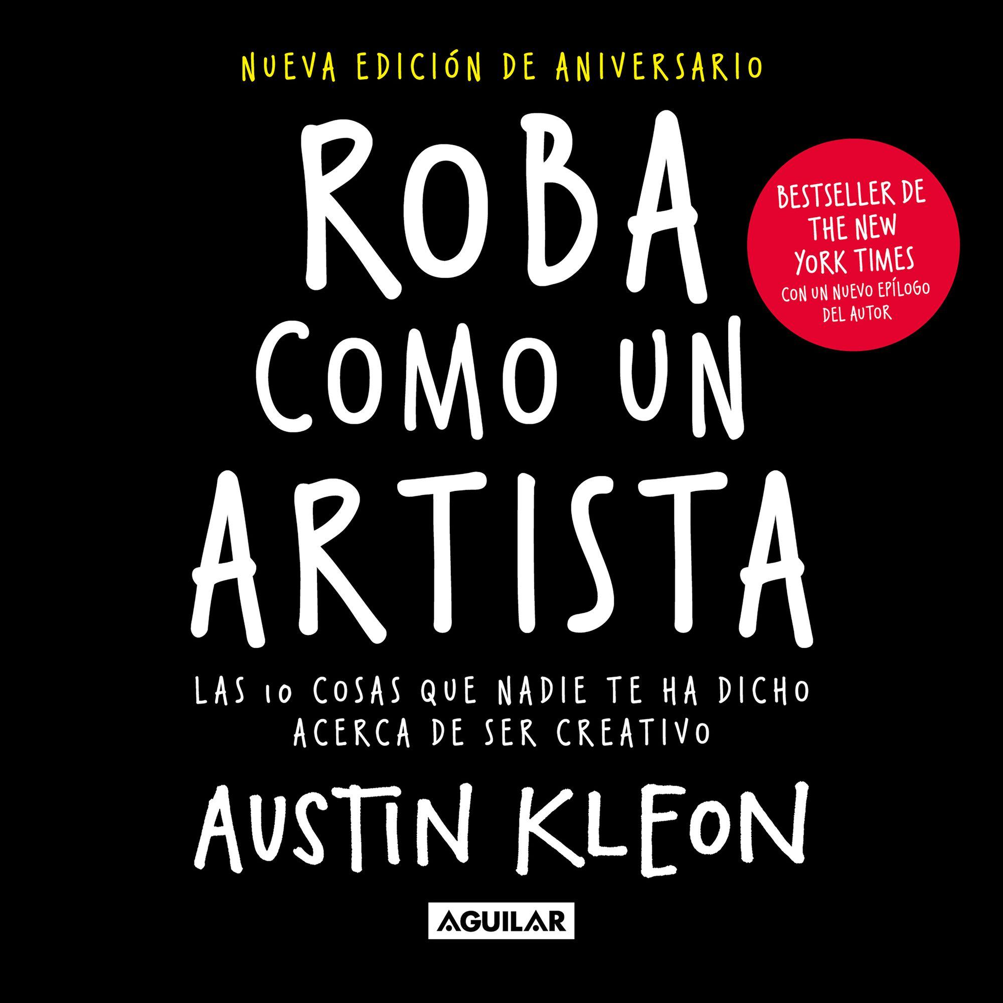 Libro Roba como un artista (nueva edición) - Austin Kleon-0