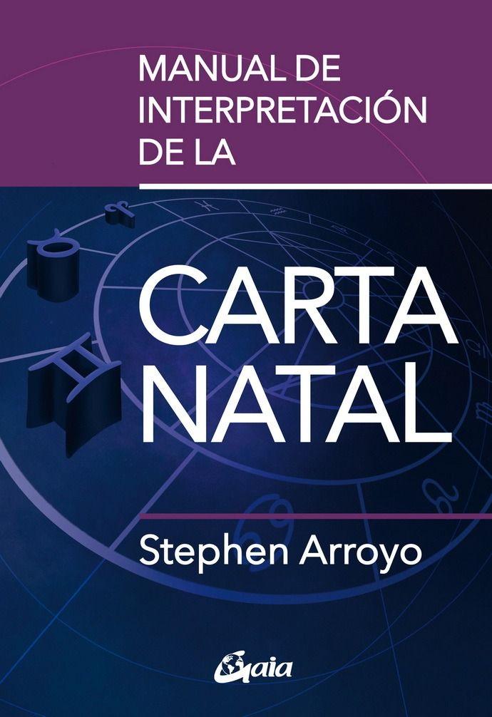 Manual De Interpretación De La Carta Natal - Stephen Arroyo-0