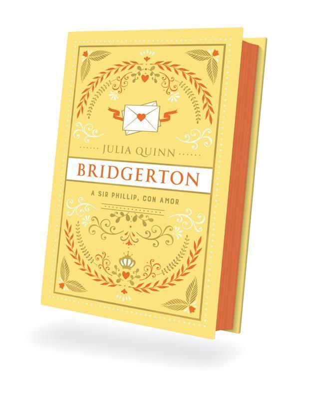 A Sir Phillip, Con Amor Bridgerton 5 Ed Coleccionista -Quinn-0