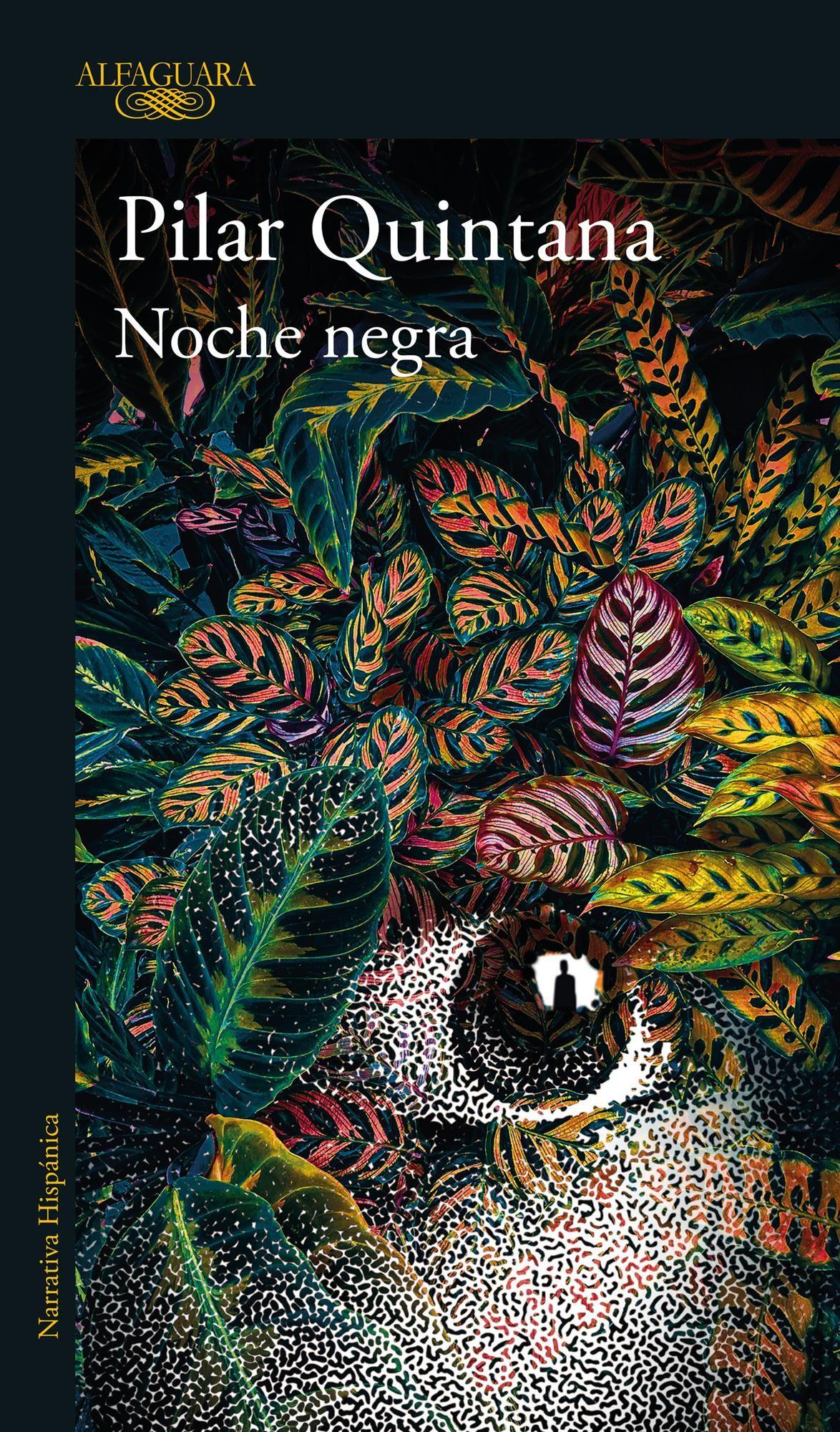 Libro Noche negra - Pilar Quintana-0
