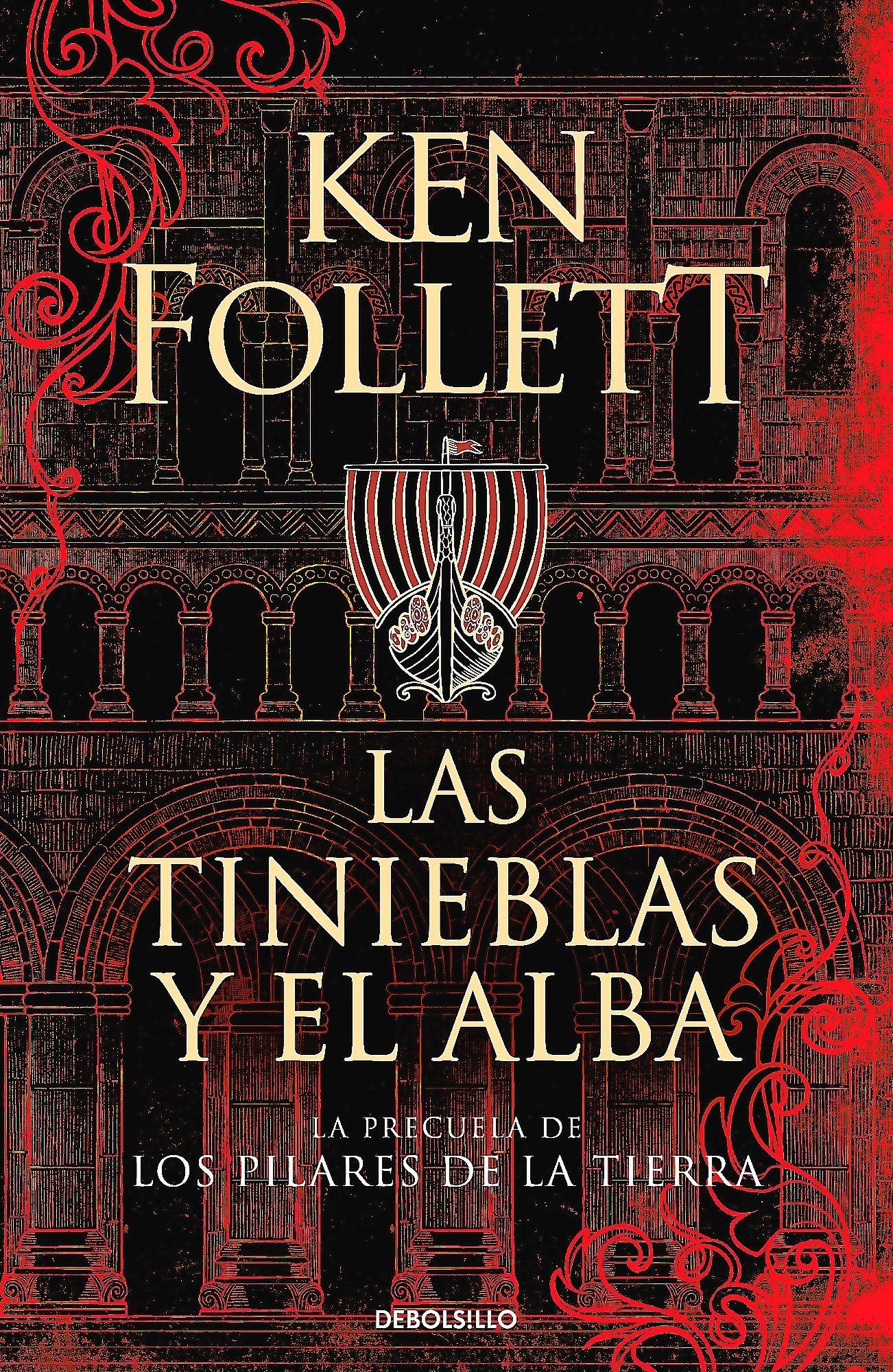 Libro Las Tinieblas Y El Alba - Follett, Ken-0