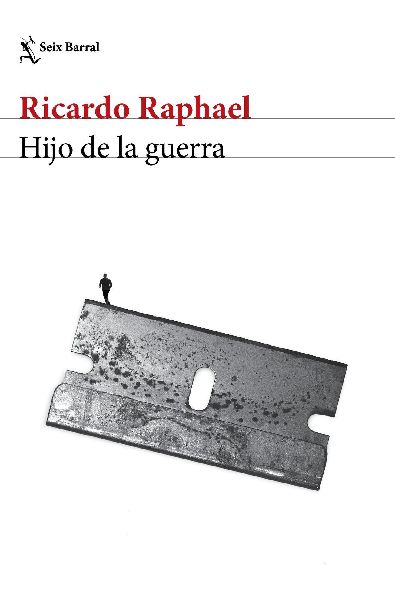 Libro Hijo de la guerra - Ricardo Raphael-0