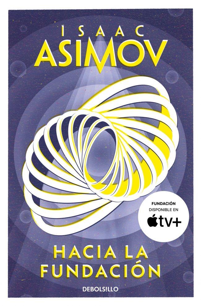 Libro Hacia la Fundación - Isaac Asimov-0