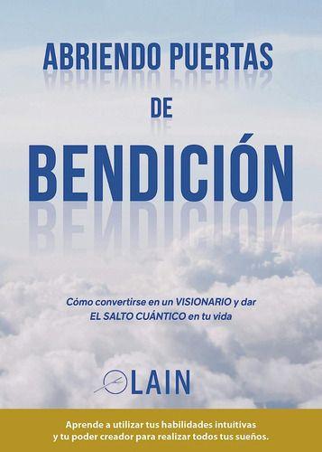 Abriendo Puertas De Bendición (la Voz De Tu Alma 4) - Laín-0