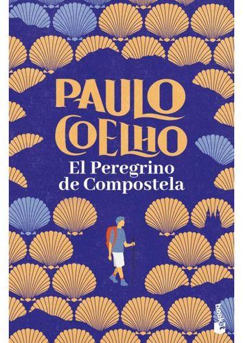 Libro El Peregrino De Compostela - Paulo Coelho-0