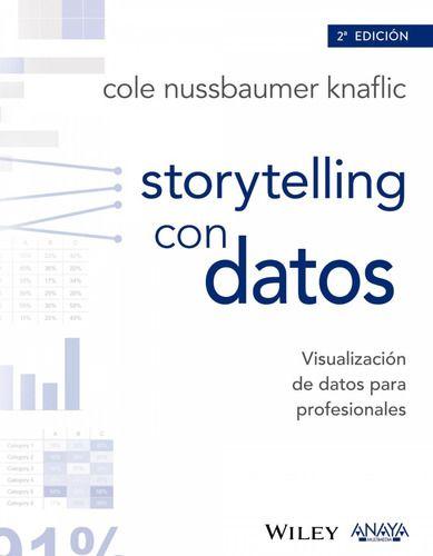 Libro Storytelling Con Datos - Cole Nussbaumer Knaflic-0