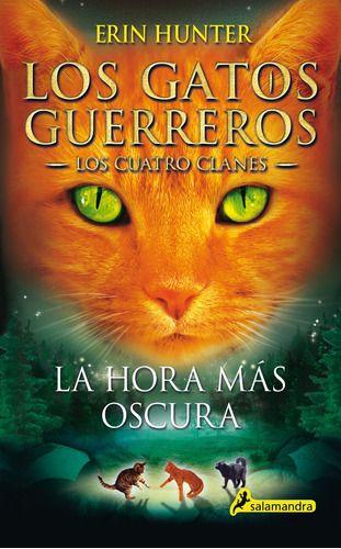 Gatos Guerreros - Cuatro Clanes 6: Hora Más Oscura - Hunter-0