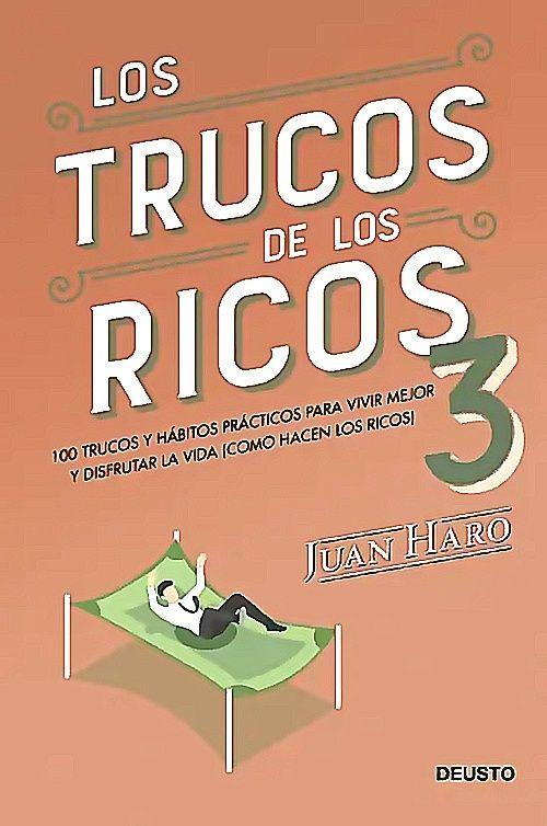 Libro Los trucos de los ricos 3ª parte - Juan Haro-0