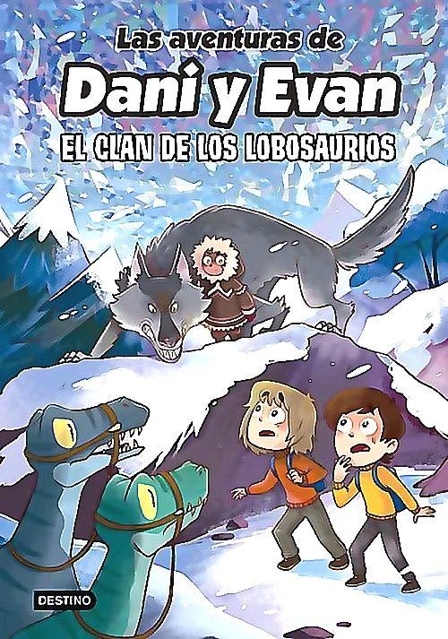 Las Aventuras de Dani y Evan 8 - El clan de los Lobosaurios-0
