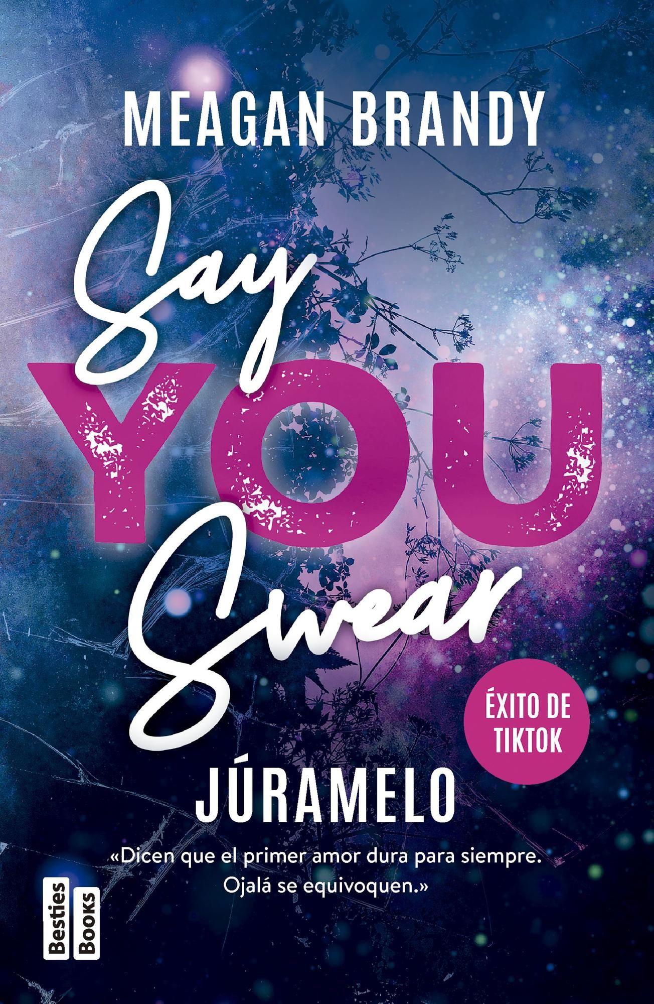 Libro Say You Swear (Júramelo) - Meagan Brandy-0
