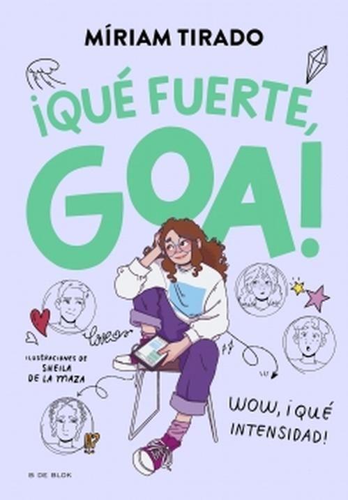Libro ¡Qué fuerte, Goa! - Míriam Tirado-0