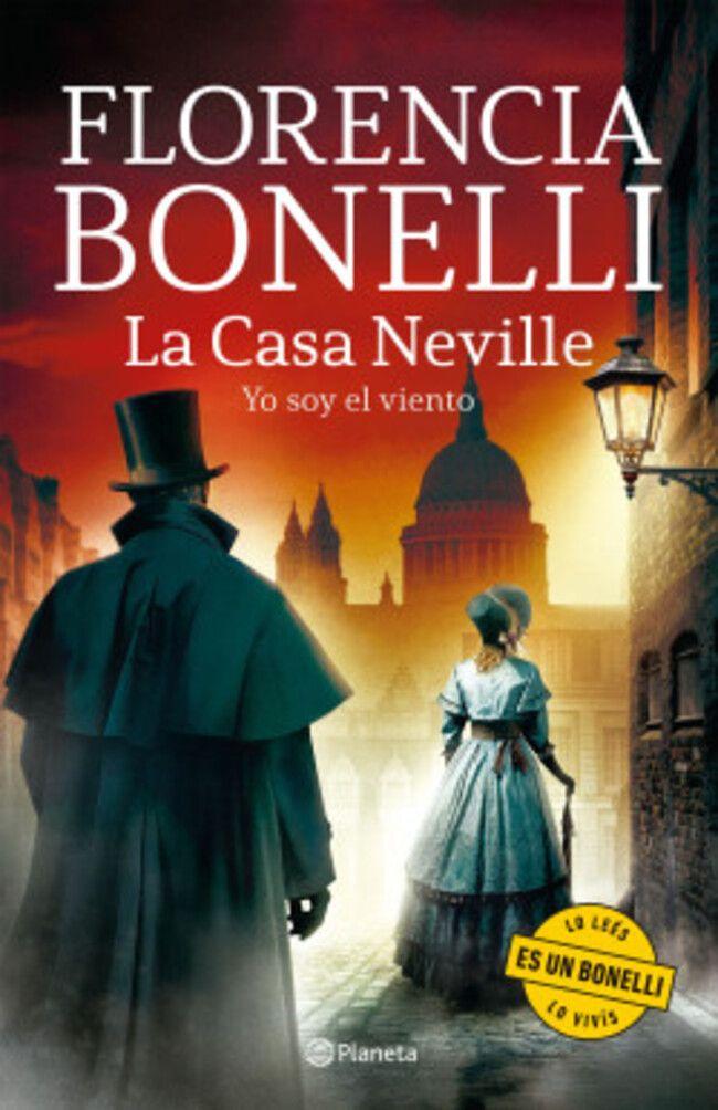 Libro La Casa Neville 3 Yo soy el viento - Florencia Bonelli-0