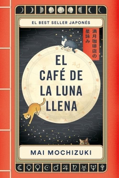 Libro El Café de la Luna Llena - Mai Mochizuki-0