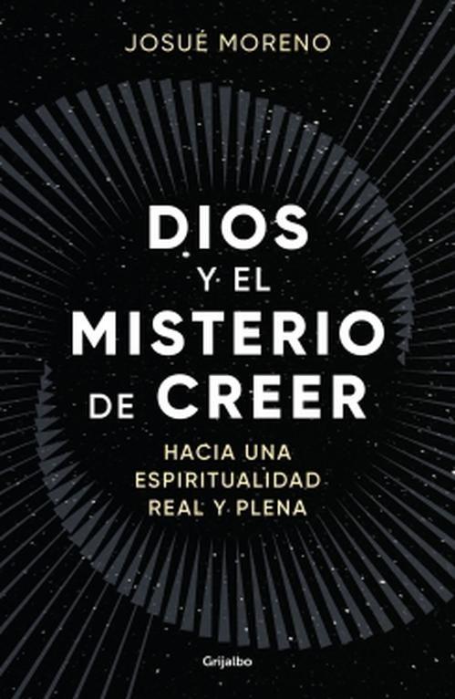 Libro Dios y el misterio de creer - Josué Moreno-0