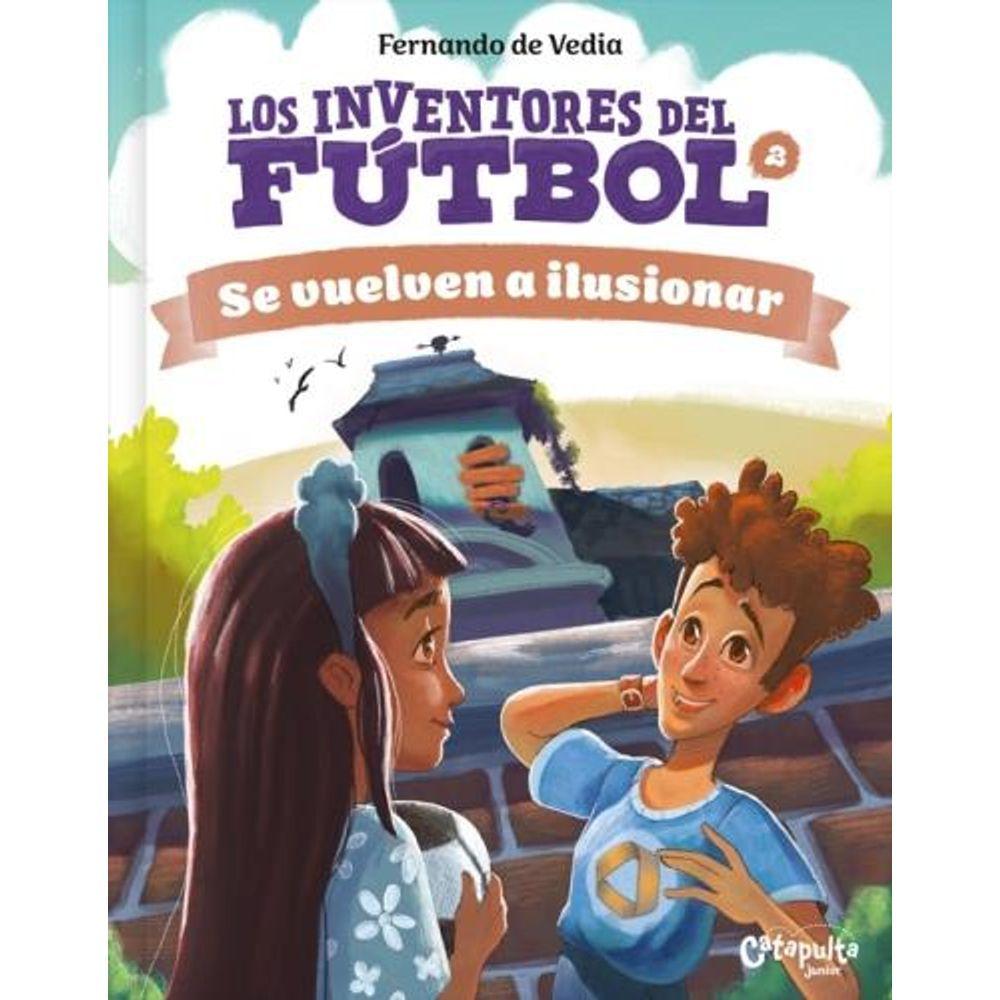 Inventores del fútbol 2: Se vuelven a ilusionar - De Vedia-0