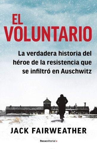 Libro El Voluntario - Jack Fairweather-0