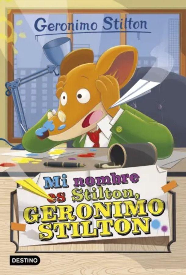 Mi nombre es Stilton Geronimo Stilton - Geronimo Stilton-0