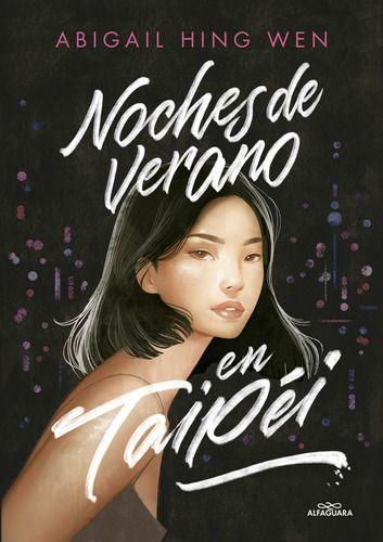 Libro Noches De Verano En Taipéi - Abigail Hing Wen-0