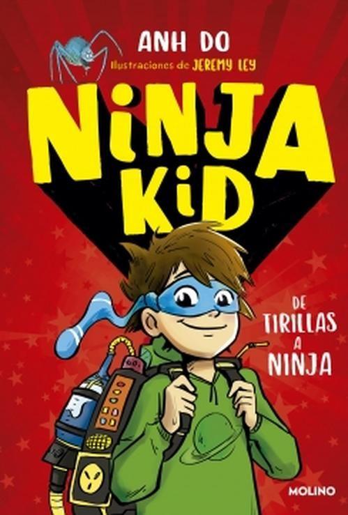 Libro Ninja Kid 1. De tirillas a ninja - Anh Do-0