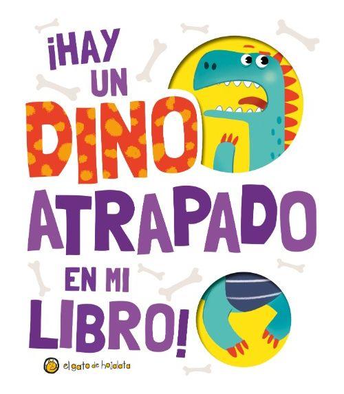 Libro Hay un Dino atrapado en mi libro - El Gato De Hojalata-0