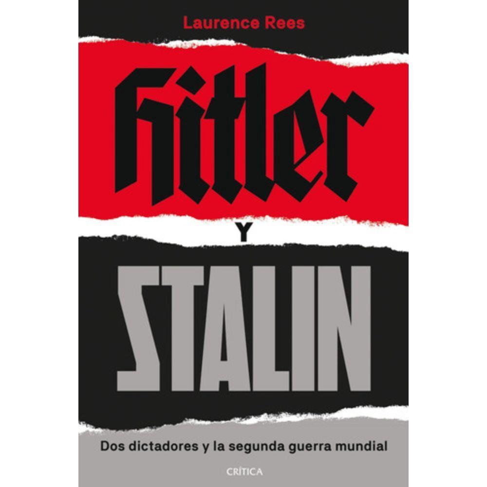 Libro Hitler Y Stalin - Laurence Rees-0