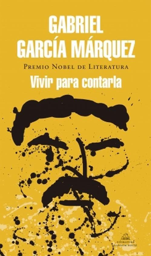 Libro Vivir para contarla - Gabriel García Márquez-0
