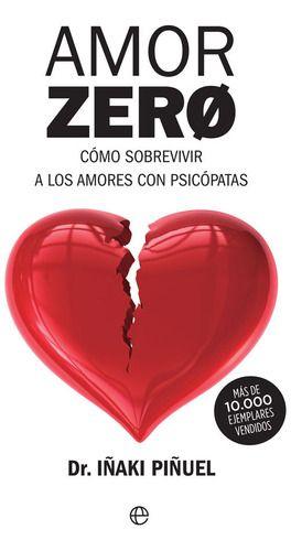 Libro  Amor Zero - Iñaki Piñuel-0