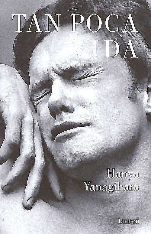 Libro Tan Poca Vida - Yanagihara, Hanya-0