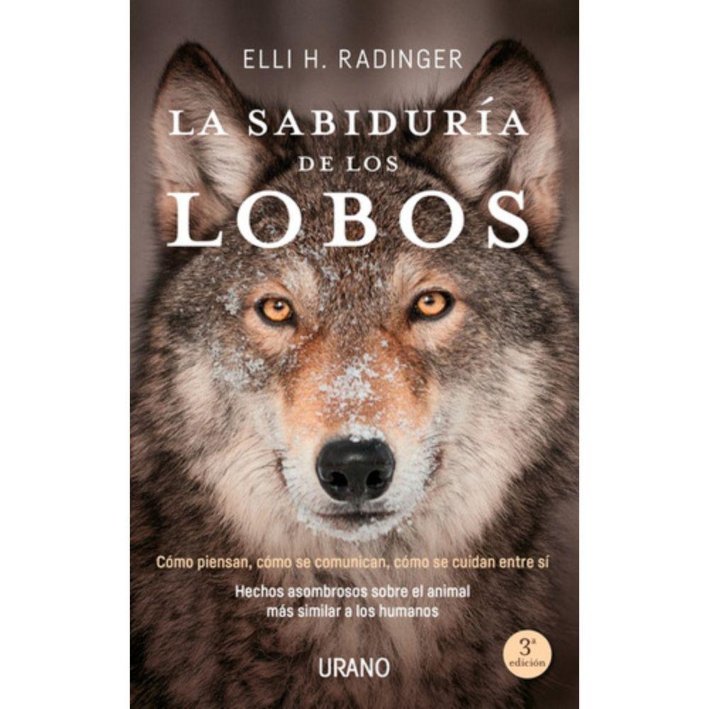 Libro La Sabiduría De Los Lobos - Elli H. Radinger-0