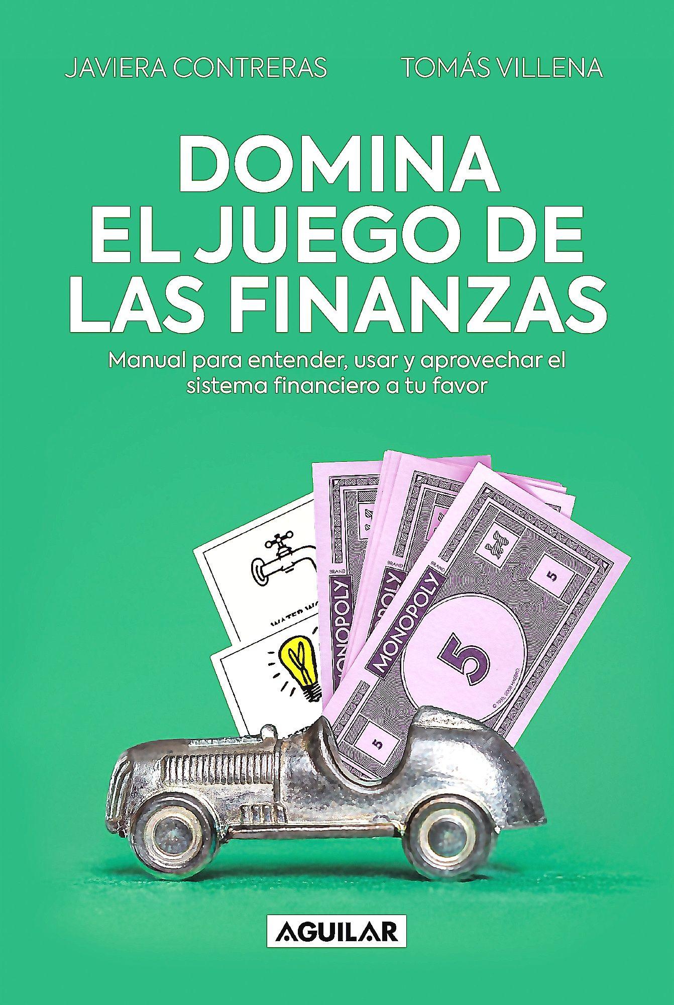 Libro Domina El Juego De Las Finanzas - Villena Concha, Tomá-0