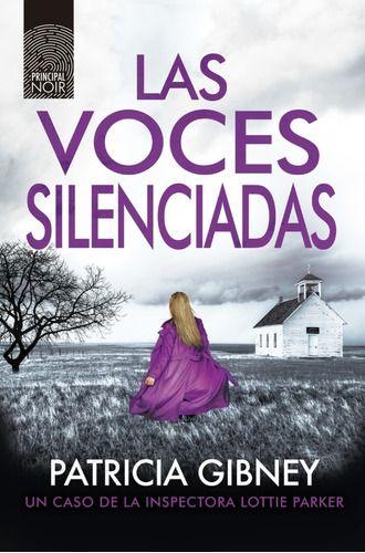Libro Las Voces Silenciadas - Patricia Gibney-0