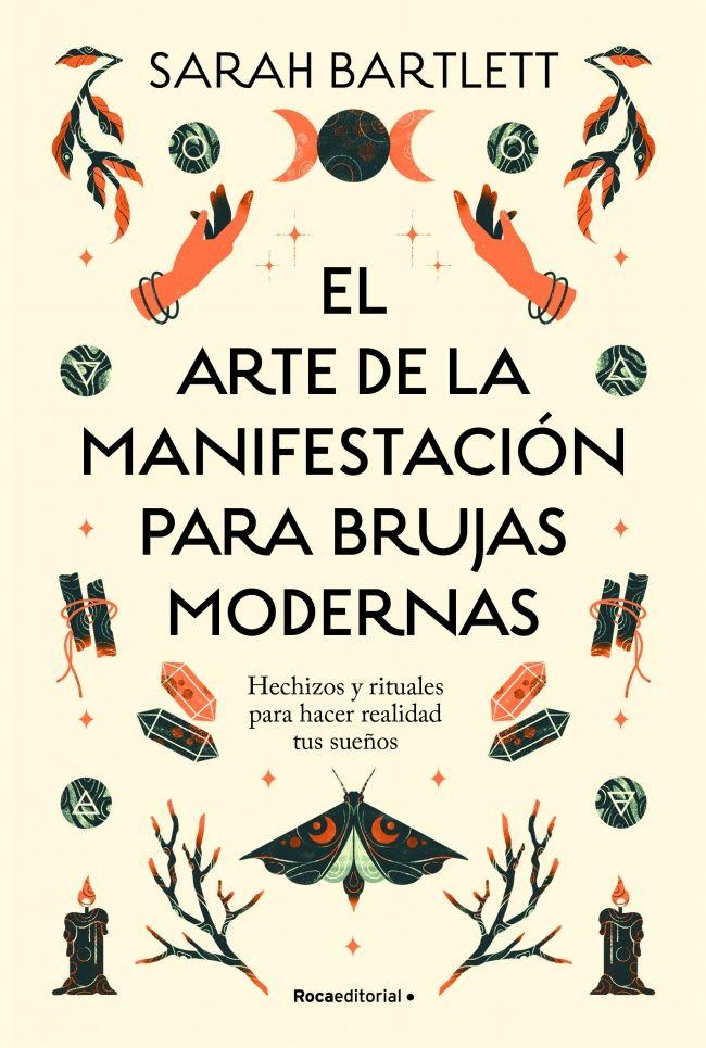 El arte de la manifestación para brujas modernas - Bartlett-0