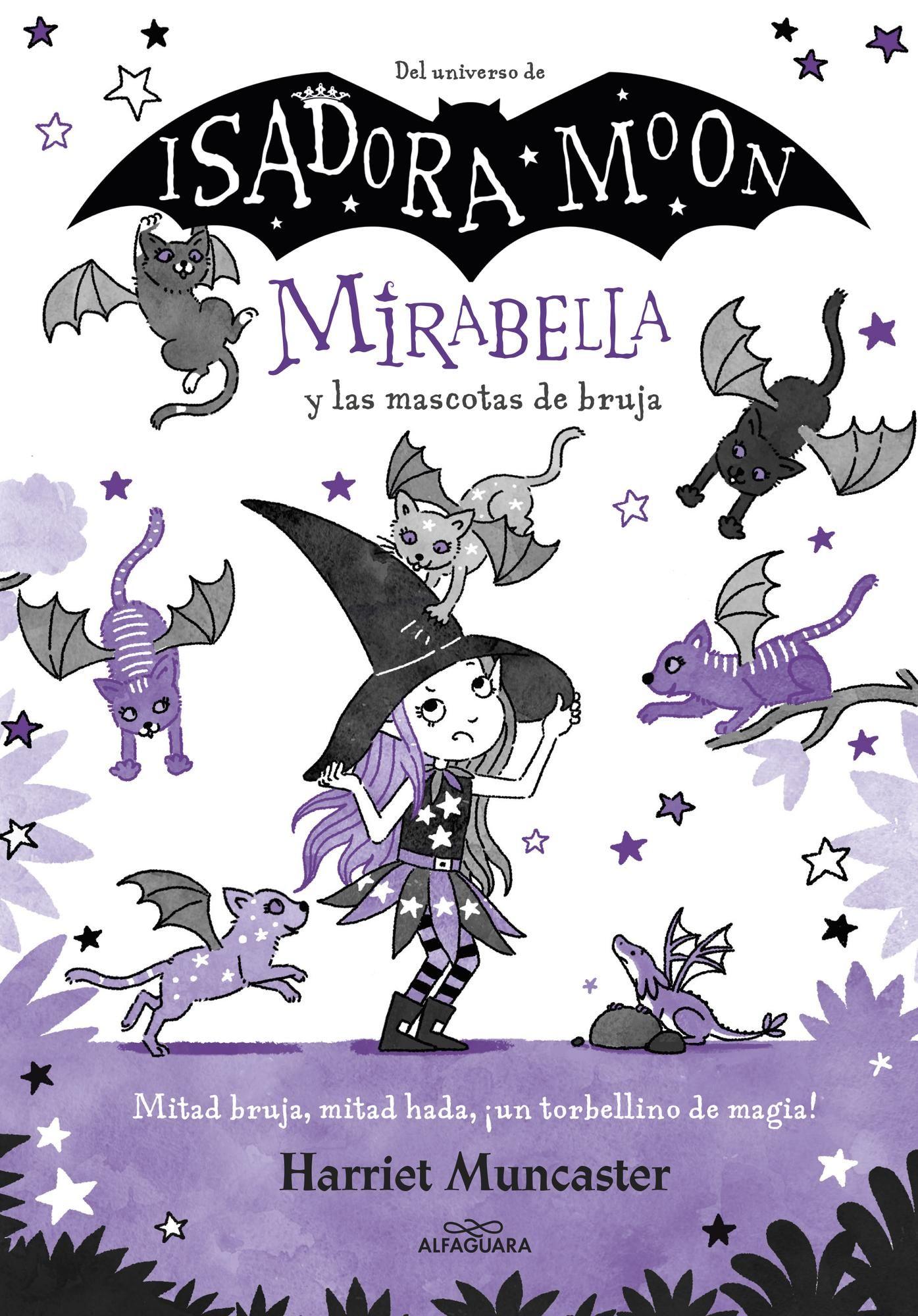 Libro Mirabella y las mascotas de bruja - Harriet Muncaster-0