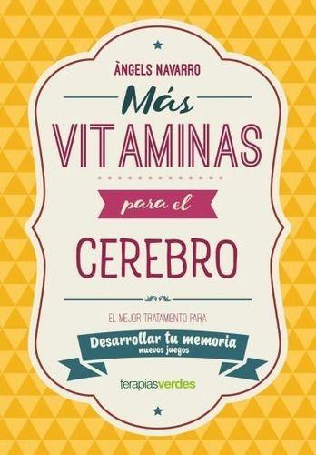 Libro Más Vitaminas Para El Cerebro: Memoria - Navarro Simón-0