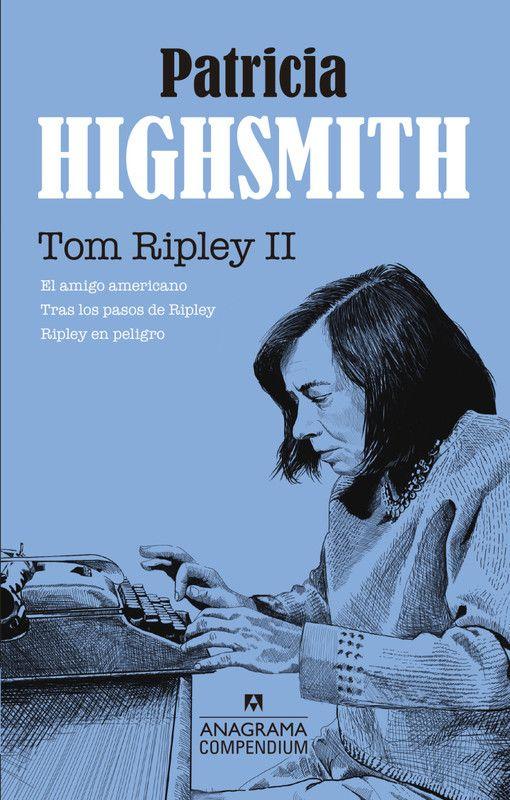 Libro Tom ripley (Vol. II) - Patricia Highsmith-0