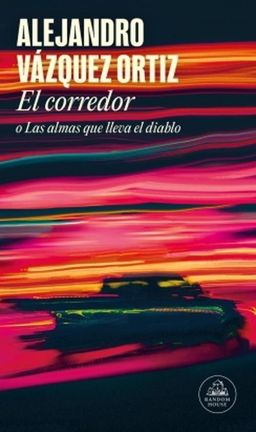 Libro El corredor - Alejandro Vázquez Ortiz-0