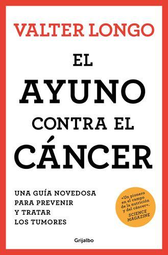 Libro El Ayuno Contra El Cáncer - Valter Longo-0