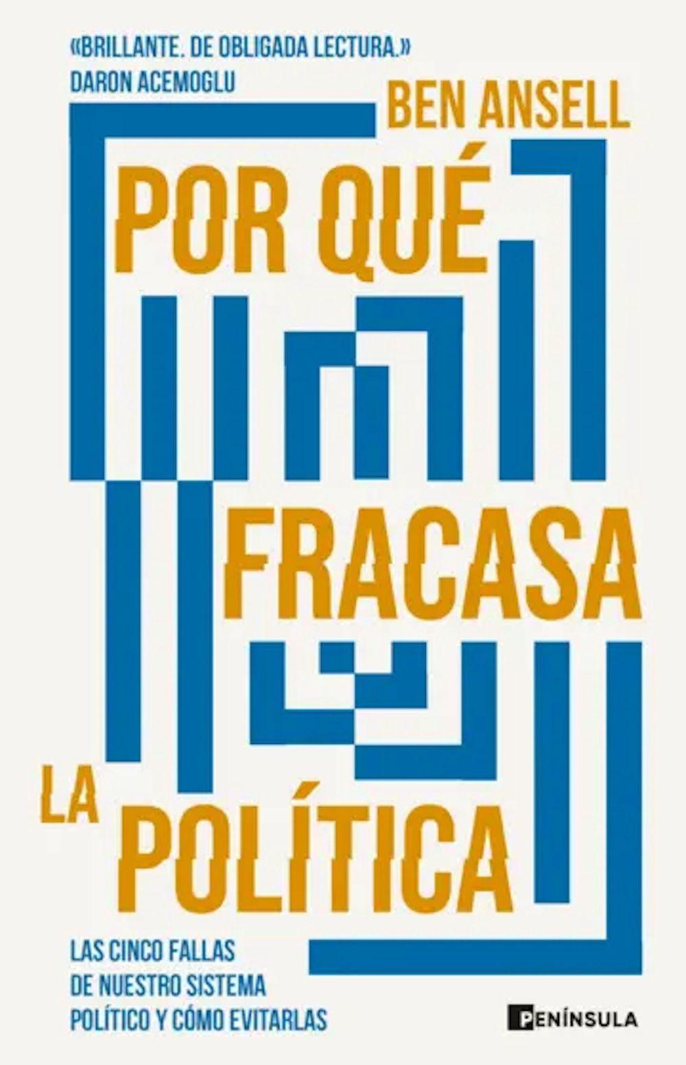 Libro Por qué fracasa la política - Ben Ansell-0
