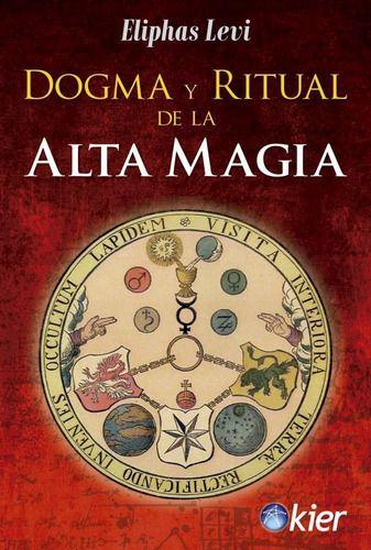 Libro Dogma Y Ritual De La Alta Magia - Eliphas Levi-0