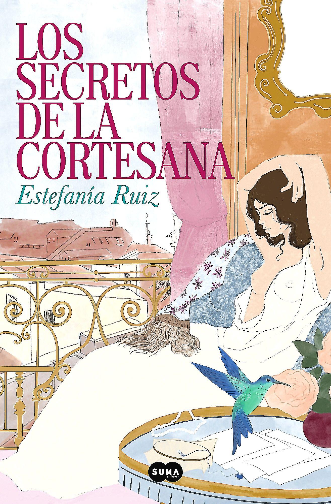 Libro Los Secretos De La Cortesana - Ruiz, Estefania-0