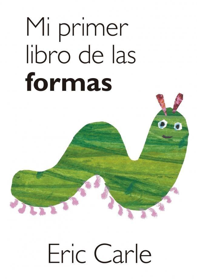 Libro Mi primer libro de las formas - Eric Carle-0