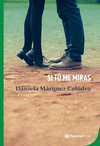 Si Tú Me Miras - Daniela Márquez-0