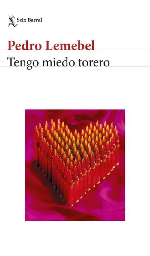 Libro Tengo miedo torero -- Pedro Lemebel-0