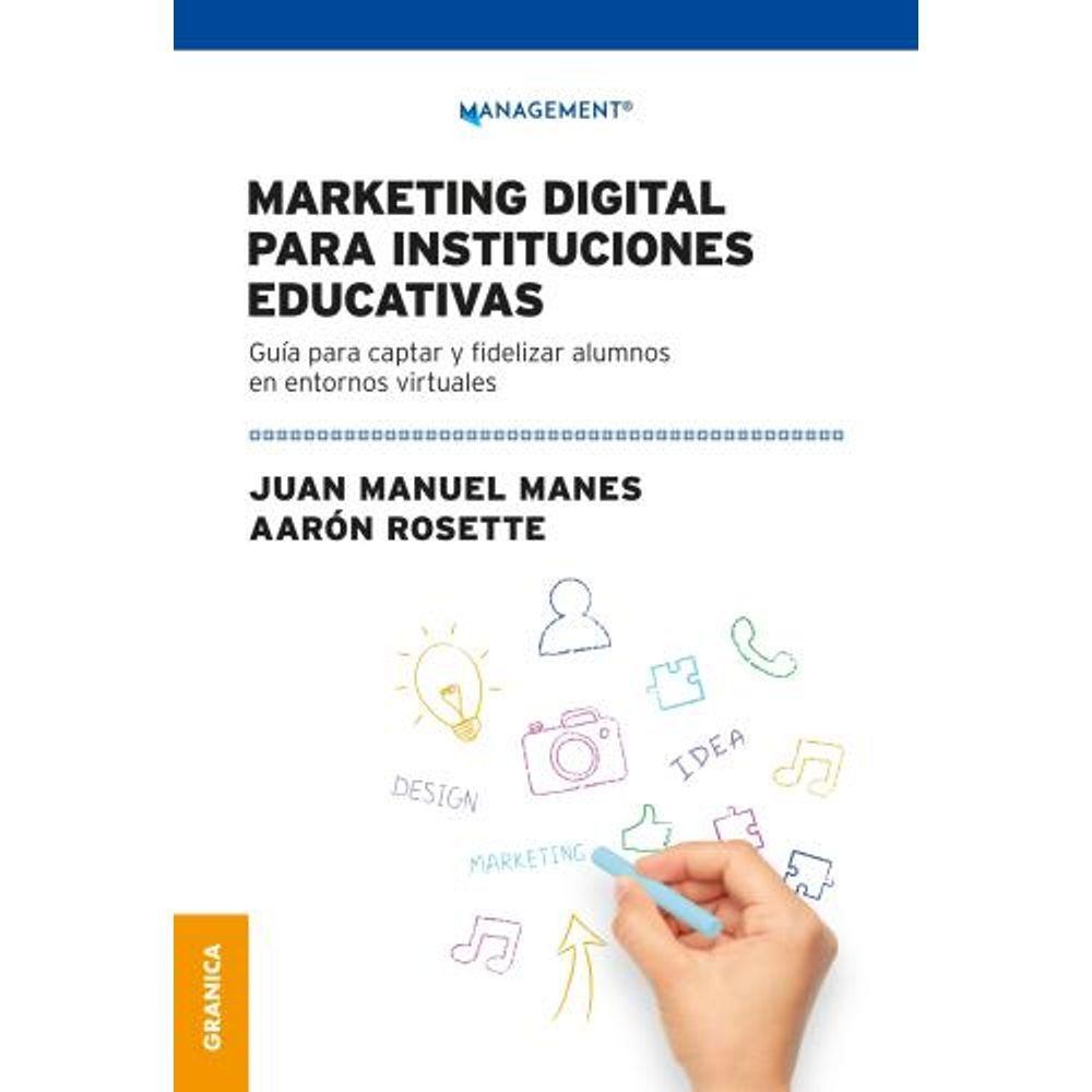 Marketing digital para instituciones educativas - J.M. Manes-0