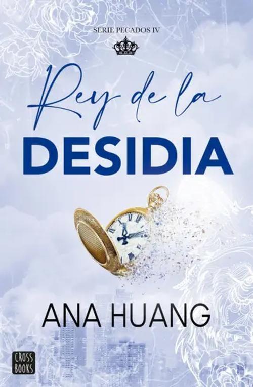 Libro Pecados 4. Rey de la desidia - Ana Huang-0